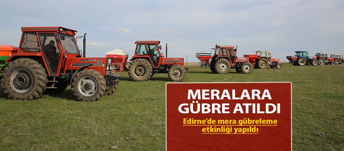 Meralara gübre atıldı