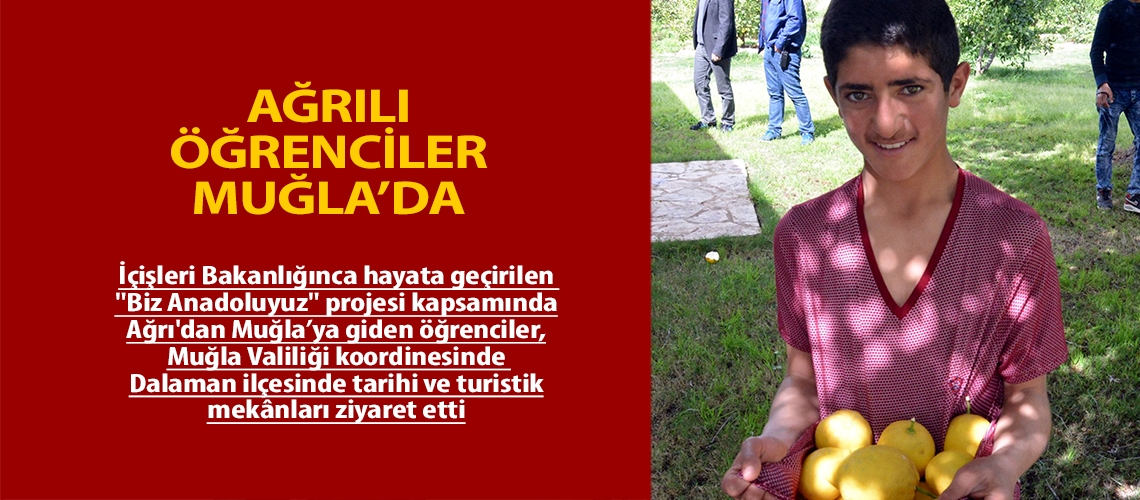 Ağrılı öğrenciler Muğla’da