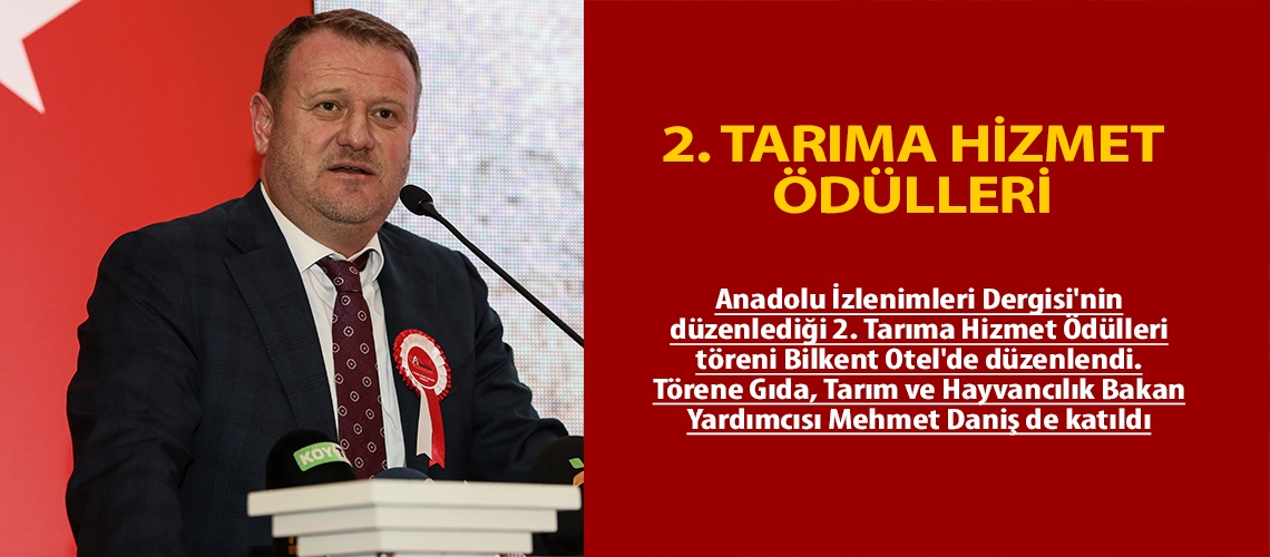 2. Tarıma Hizmet Ödülleri