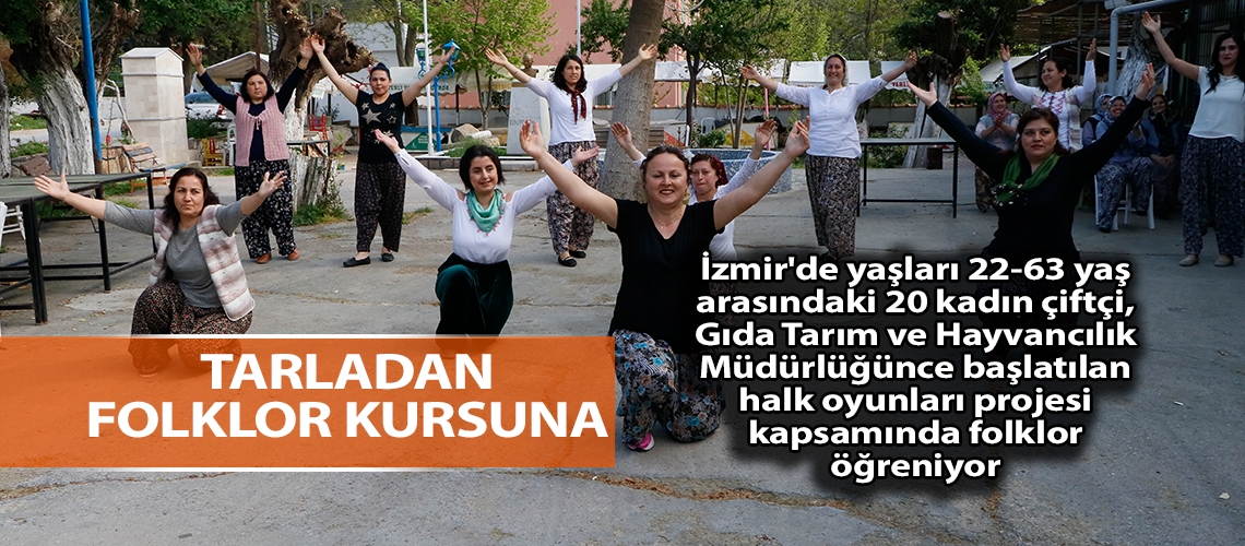 Tarladan folklor kursuna