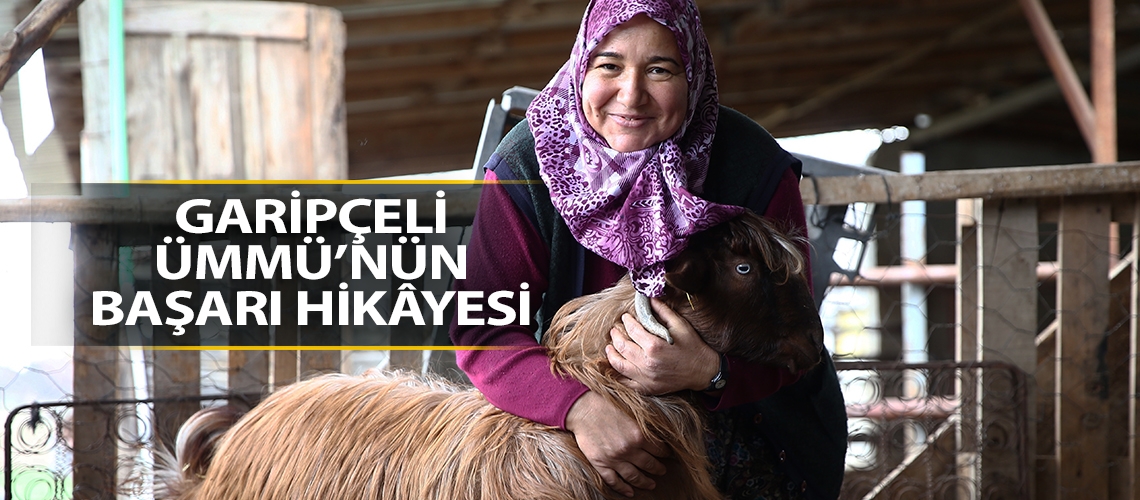 Garipçeli Ümmü’nün başarı hikâyesi