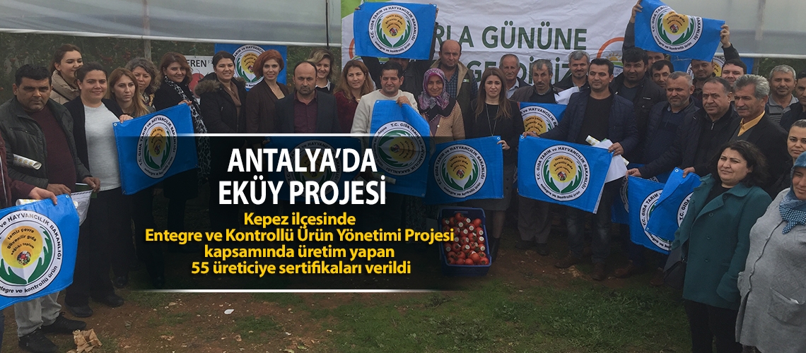 Antalya’da EKÜY projesi