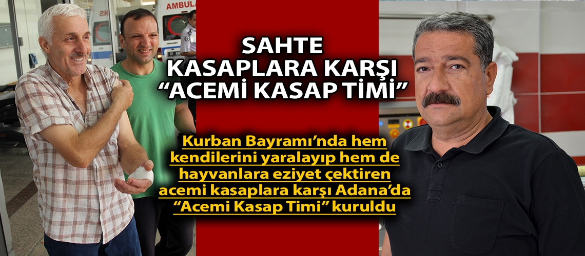 Sahte kasaplara karşı “Acemi Kasap Timi”