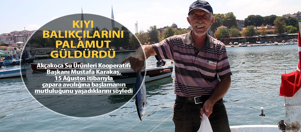 Kıyı balıkçılarını palamut güldürdü