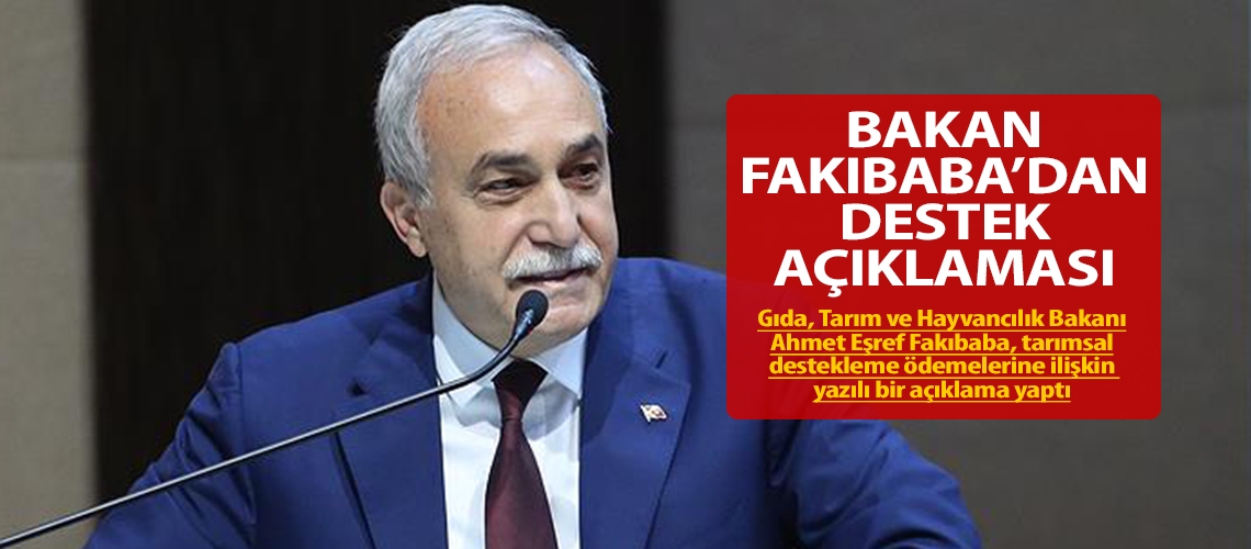 Bakan Fakıbaba’dan destek açıklaması