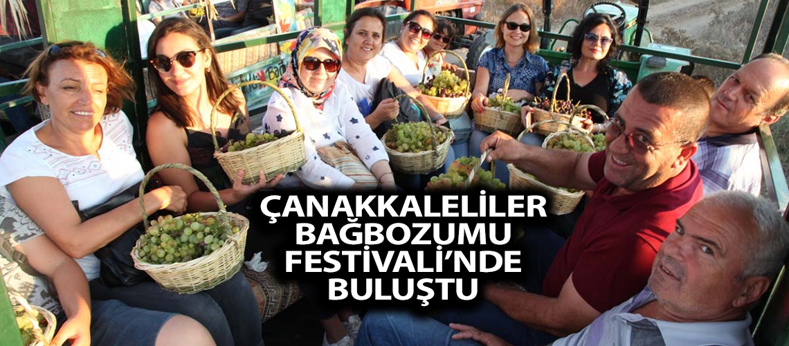 Çanakkaleliler Bağbozumu Festivali’nde buluştu
