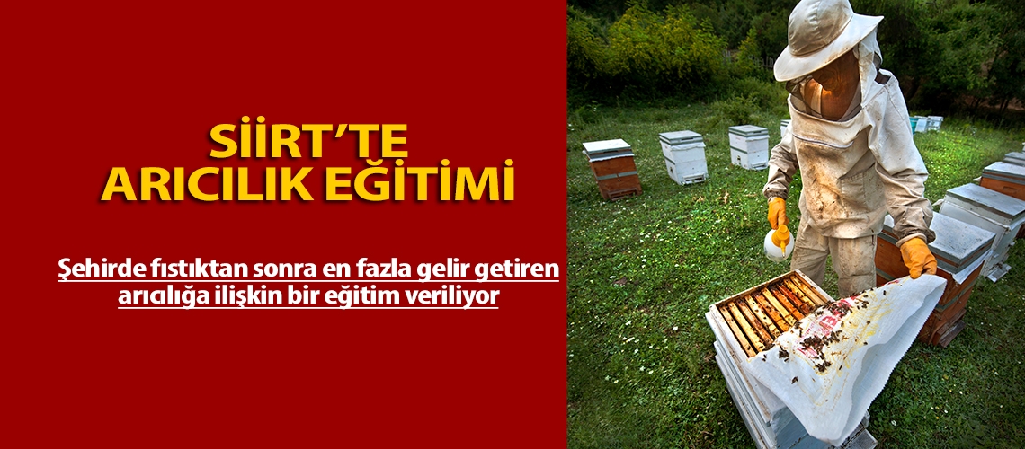 Siirt’te arıcılık eğitimi
