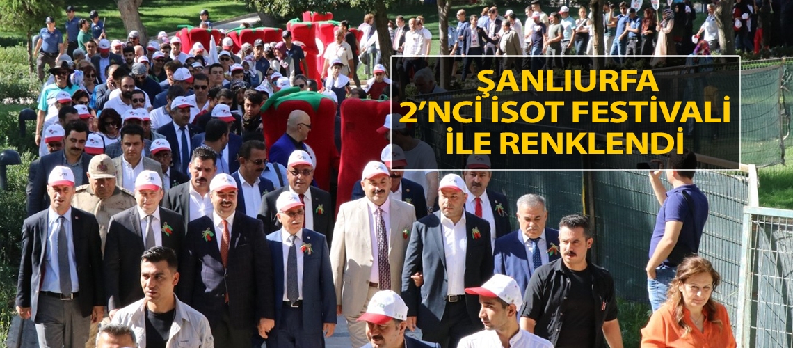 Şanlıurfa 2’nci İsot Festivali ile renklendi