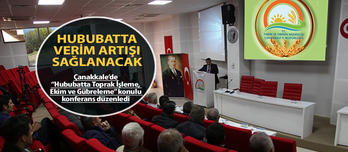 Hububatta verim artışı sağlanacak