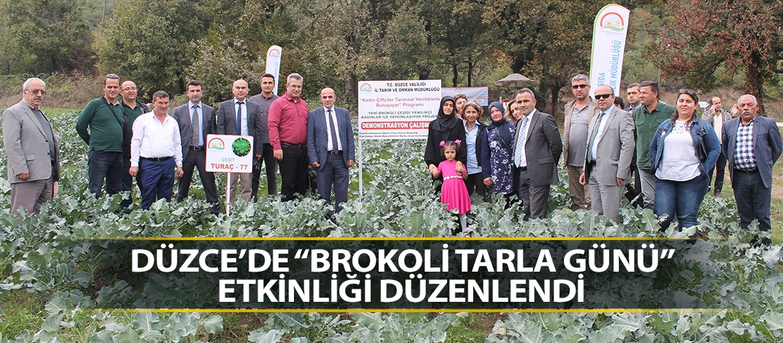 Düzce’de “Brokoli Tarla Günü” etkinliği düzenlendi