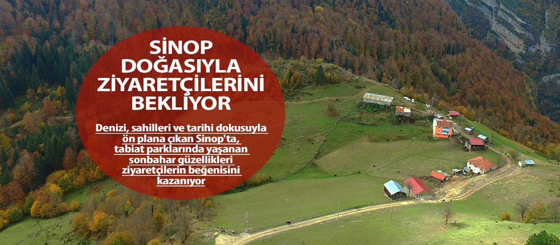 Sinop doğasıyla ziyaretçilerini bekliyor