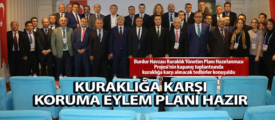 Kuraklığa karşı koruma eylem planı hazır