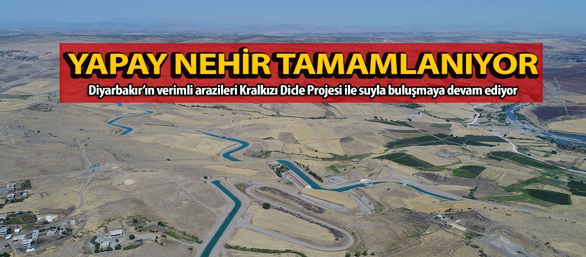 Yapay nehir tamamlanıyor