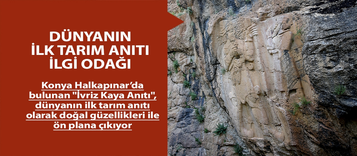 Dünyanın ilk tarım anıtı ilgi odağı