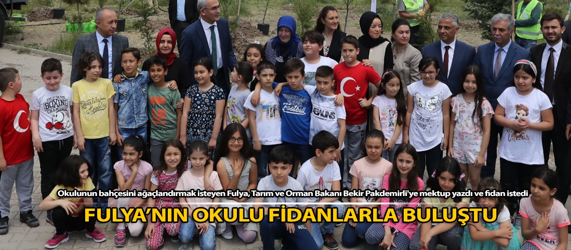 Fulya’nın okulu fidanlarla buluştu