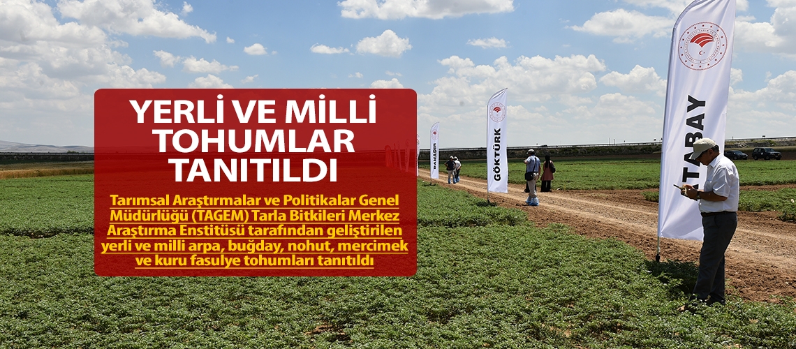 Yerli ve milli tohumlar tanıtıldı