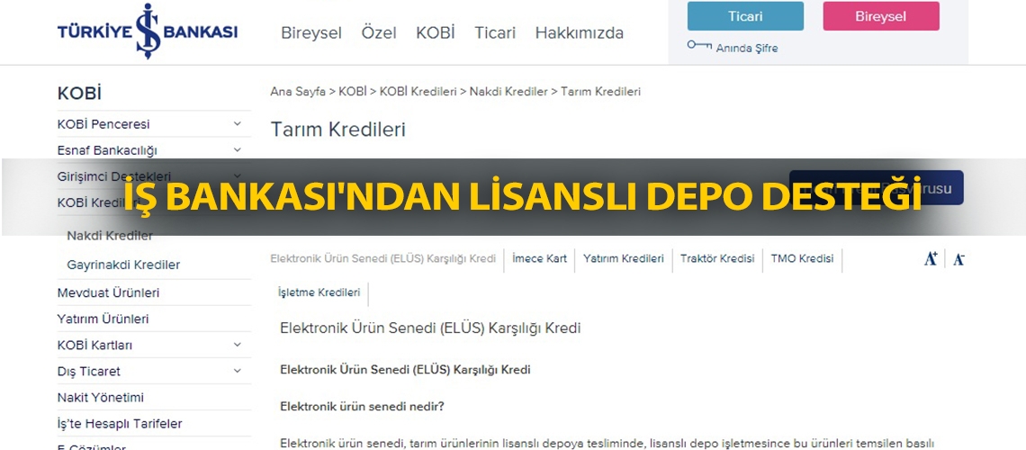 İş Bankası'ndan lisanslı depo desteği