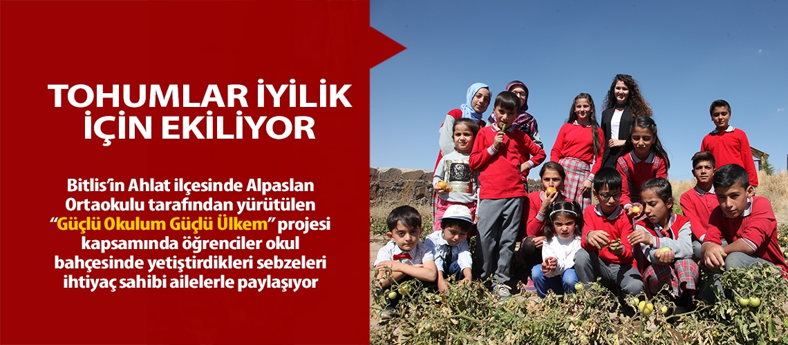 Tohumlar iyilik için ekiliyor