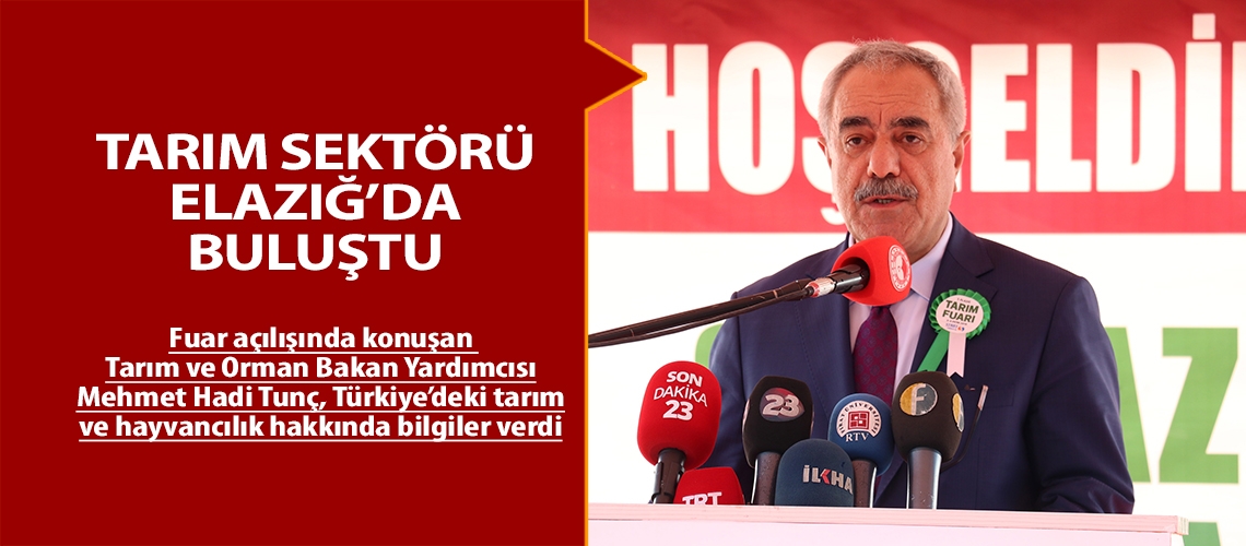 Tarım sektörü Elazığ’da buluştu