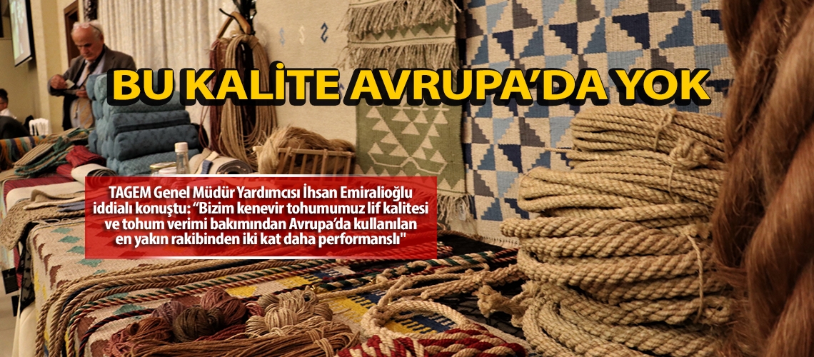 Bu kalite Avrupa’da yok