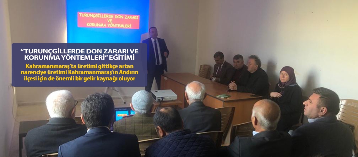 “Turunçgillerde don zararı ve korunma yöntemleri” eğitimi