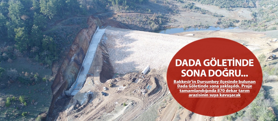 Dada Göletinde sona doğru...