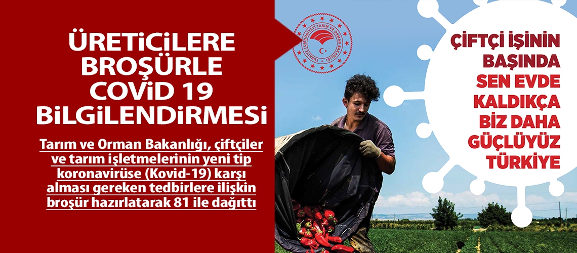 Üreticilere broşürle Covid 19 bilgilendirmesi