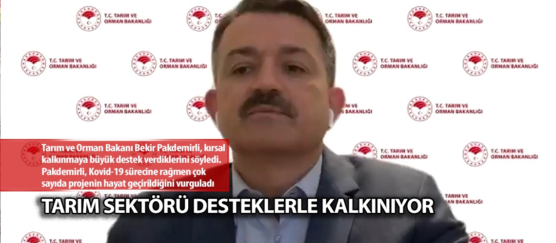 Tarım sektörü desteklerle kalkınıyor