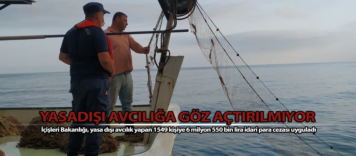 Yasadışı avcılığa göz açtırılmıyor