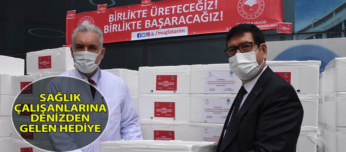 Sağlık çalışanlarına denizden gelen hediye