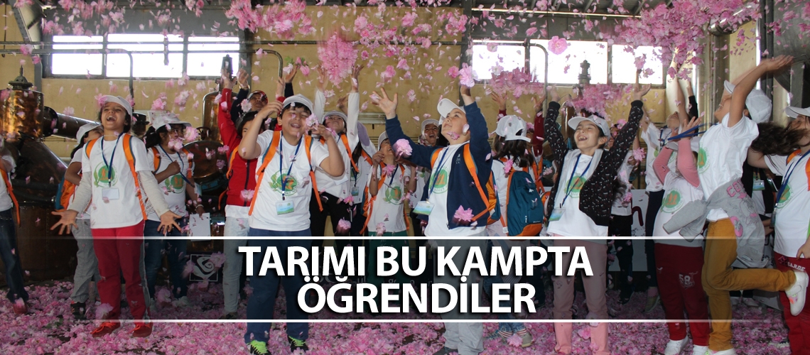 “Lider Çocuk Tarım Kampı” Isparta’da