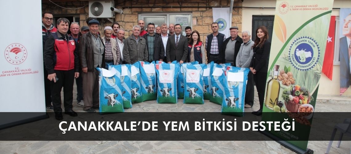Çanakkale’de yem bitkisi desteği