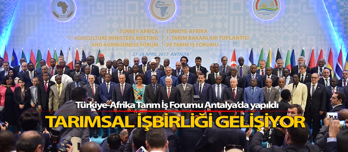 Türkiye - Afrika tarımsal işbirliği gelişiyor   