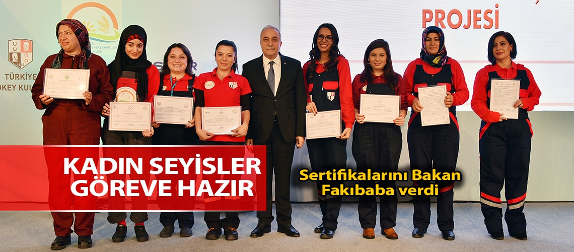 Sertifikalarını Bakan Fakıbaba verdi