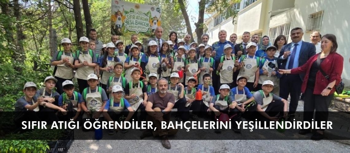 Sıfır atığı öğrendiler, bahçelerini yeşillendirdiler