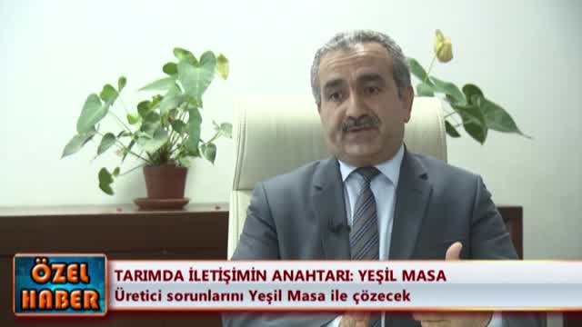 Tarımda iletişimin anahtarı: Yeşil Masa