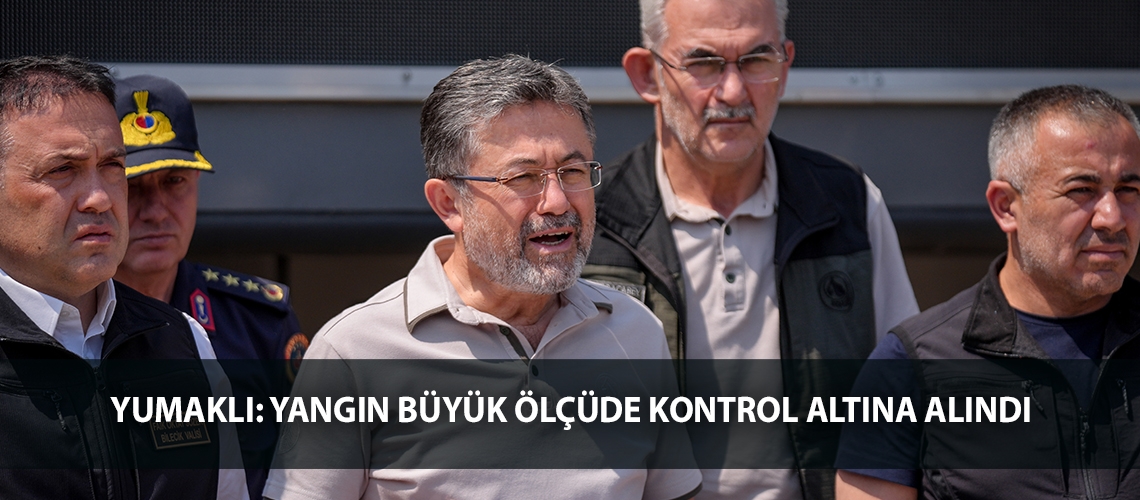 Yumaklı: Yangın büyük ölçüde kontrol altına alındı