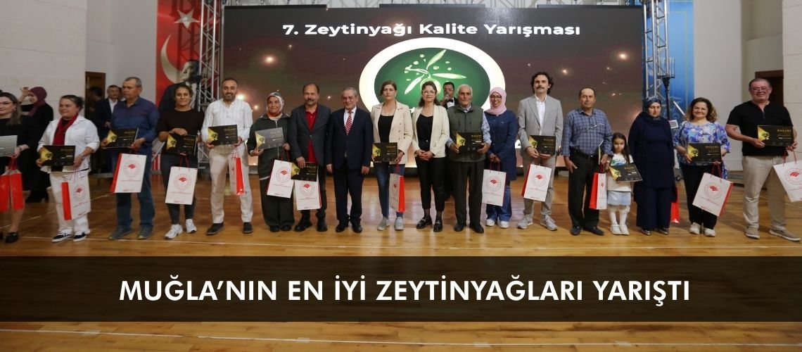 Muğla’nın en iyi zeytinyağları yarıştı
